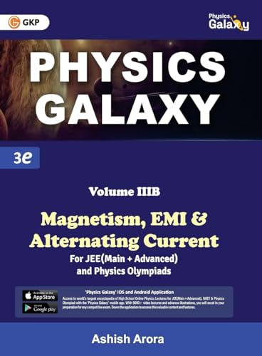 GKP Physics Galaxy (Set of 5 Books) for JEE Main & Advanced | Complete Guide with Theory, Problems & Solutions | Mastering Concepts for IIT-JEE, Olympiads & Engineering Entrance Exams | 3rd Edition | Ashish Arora 4