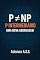 Livro Teoria da Complexidade Espectral e a Prova de P ≠ NP: Uma Abordagem Matemática Não-Linear para Separação de Classes com Base em Estruturas Espectrais e Dinâmica de Entropia Algorítmica