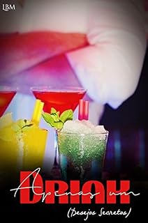 Livro Apenas um Drink: (Conto) (Desejos Secretos Livro 2)