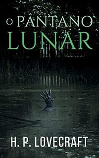 Livro O Pântano Lunar