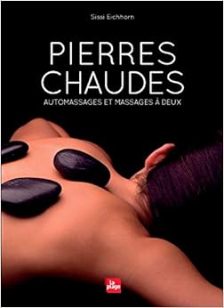 Pierres chaudes, automassages et massages à deux