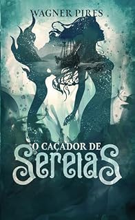 Livro O Caçador de Sereias