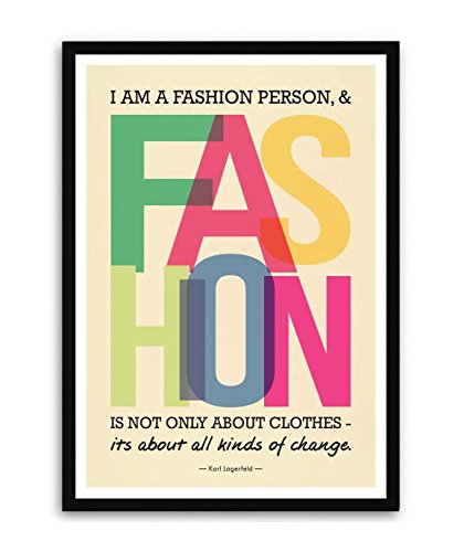 LAB NO 4 I Am A Fashion Person Karl Lagerfeld Fashion Quote in A3 Size Framed Poster