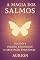 Livro A Magia dos Salmos – Perdão, Recomeços e Libertação Emocional