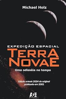 Livro Expedição Espacial Terra Novae: Uma odisséia no tempo
