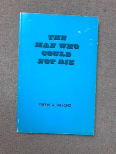 Man Who Could Not Die