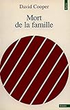 Mort de La Famille (English and French Edition) by 