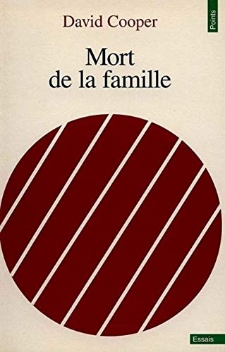 Mort de La Famille (English and French Edition) by David Cooper