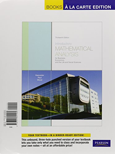 Introductory Mathematical Analysis for Business, Economics, and the Life and Social Sciences, Books a la Carte Edition with MyMathLab (13th Edition)