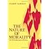 The Nature of Morality: An Introduction to Ethics