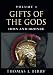Gifts of the Gods: Iron and Bronze (Volume Book 1) by 