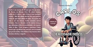 Livro Carlos e a cidade difícil (Cada Um do Seu Jeito: Uma Coleção de Histórias sobre Inclusão e Diversidade)