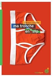 Ma tronche en slip