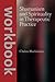 Shamanism and Spirituality in Therapeutic Practice workbook by Christa Mackinnon