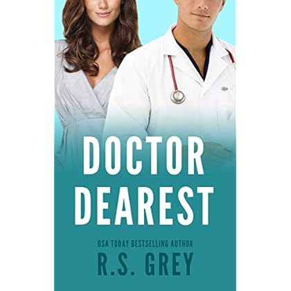 Doctor Dearest (English Edition) de R.S. Grey