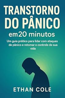 Livro Transtorno do pânico: em 20 minutos