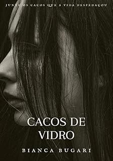 Livro CACOS DE VIDRO