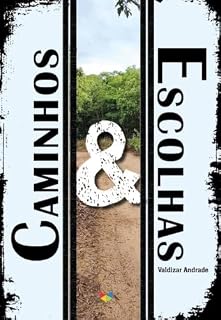 Livro Caminhos e Escolhas