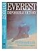Everest, impossible victory by 