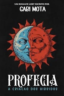 Livro Profecia: A Criação dos Híbridos