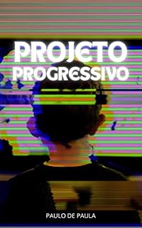 Livro Projeto Progressivo (Contos do não-mundo)