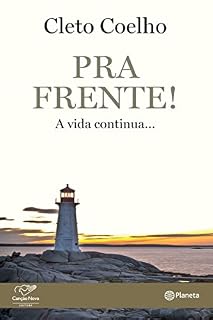 Livro Pra frente!: A Vida Continua...