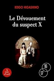 Le  dévouement du suspect X