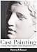 Cast Painting Using the Sight-Size Approach