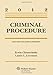 Criminal Procedure: Case and Statutory Supplement, 2012 Edition