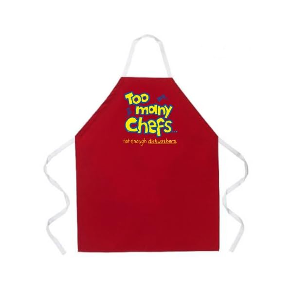 Attitude Aprons Fully Adjustable "Too Many Chefs Not Enough Dishwashers