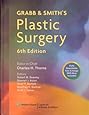 Grabb and Smith's Plastic Surgery (GRABB'S PLASTIC SURGERY)