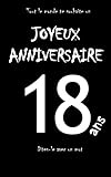 Joyeux anniversaire - 18 ans: Livre d'or à écrire - taille S - Noir (French Edition) by