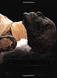 The Royal Mummies: Immortality in Ancient Egypt by 