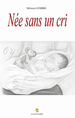 Née sans un cri by 