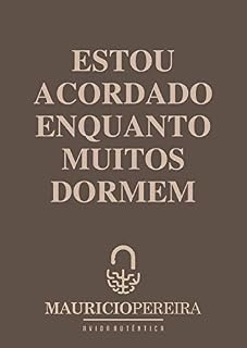 Livro ESTOU ACORDADO ENQUANTO MUITOS DORMEM