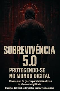 Livro Sobrevivência 5.0: Protegendo-se no mundo digital.