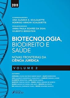 Livro Biotecnologia, biodireito e saúde: novas fronteiras da ciência jurídica - vol 2 - 1 ed - 2019.