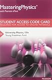 MasteringPhysics with Pearson eText: Standalone Access Card for University Physics, 13th Edition