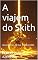 Livro A viajem do Skith: As crônicas de luz e escuridão