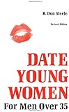 Date Young Women: For Men over 35