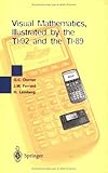 Visual Mathematics Using the TI-92 and TI-89, , 2287596852