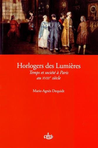 Les  horlogers des Lumières