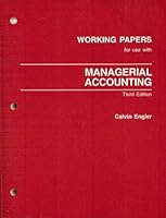 Managerial Accounting Working Papers 0256113513 Book Cover