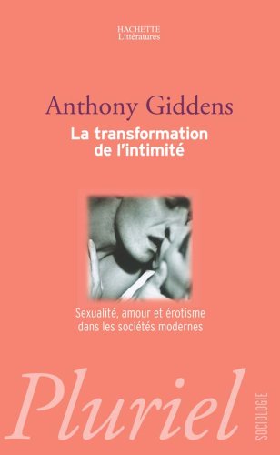 La  transformation de l'intimité