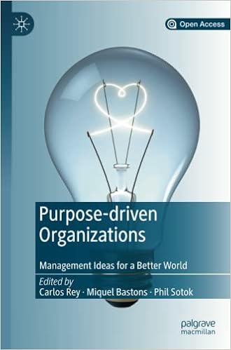 Purpose-driven Organizations