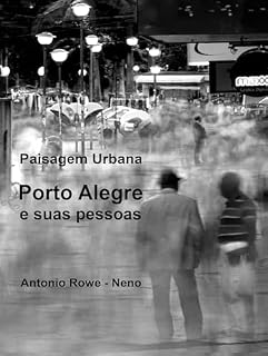 Livro Paisagem Urbana - Porto Alegre e Suas Pessoas.