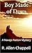 Boy Made of Dawn: A Navajo Nation Mystery by R. Allen Chappell