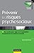 Prévenir les risques psychosociaux - Des outils pour préserver la santé au travail by 