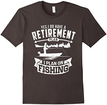 Men's Yes, I Do Have A Retirement Plan I Plan On Fishing T-Shirt Medium Asphalt