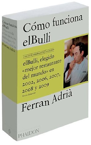 Cómo Funciona elBulli (A Day at elBulli) (Spanish Edition)